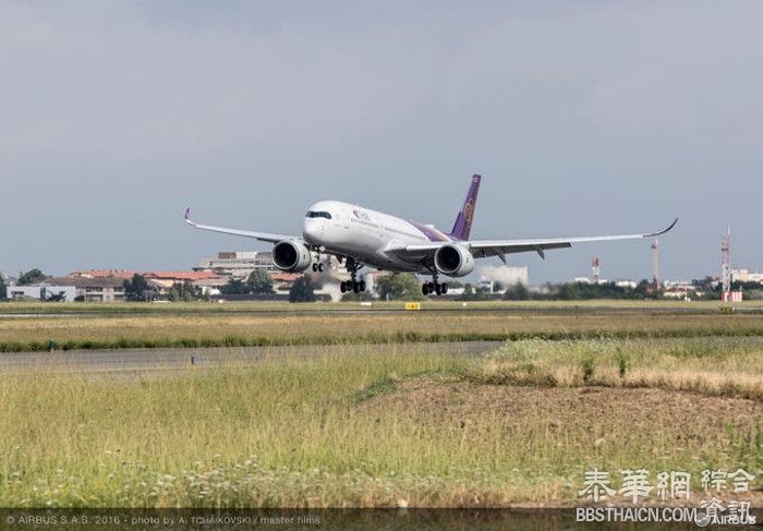 泰航首架空客350XWB 法国试飞  空中巴士公司将於今年8月底正式向泰航交付